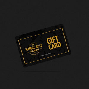 e-Gift Card $500 - Marble Hills Ranch