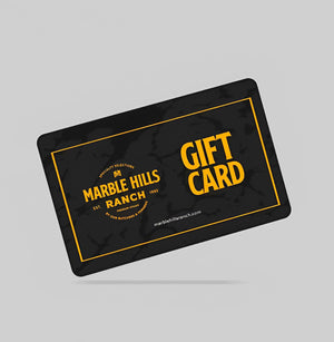 e-Gift Card $500 - Marble Hills Ranch